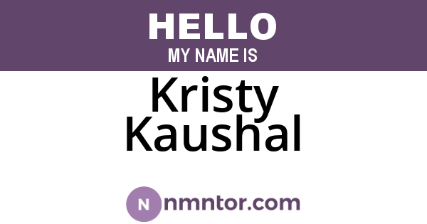 Kristy Kaushal
