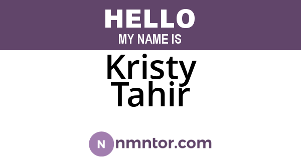 Kristy Tahir