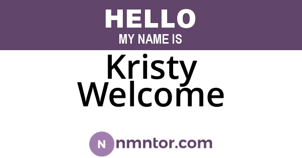 Kristy Welcome