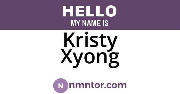 Kristy Xyong