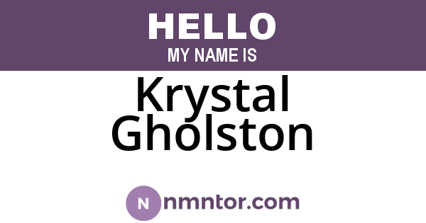 Krystal Gholston