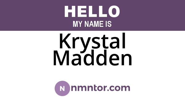 Krystal Madden
