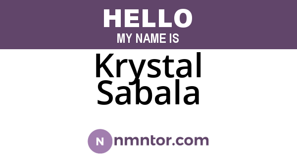 Krystal Sabala