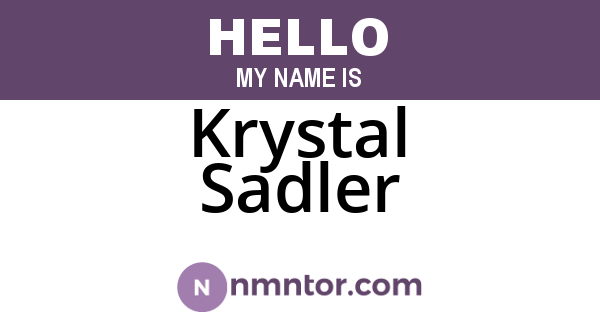 Krystal Sadler