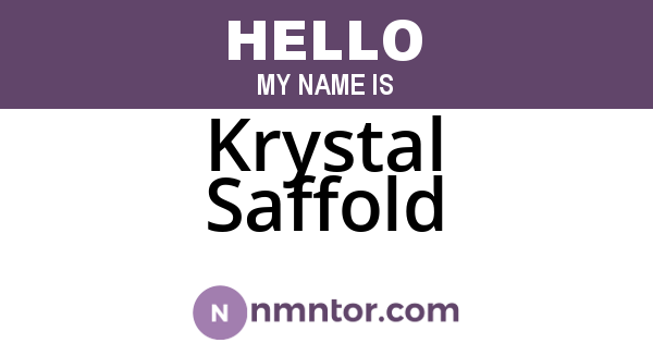 Krystal Saffold