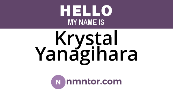 Krystal Yanagihara