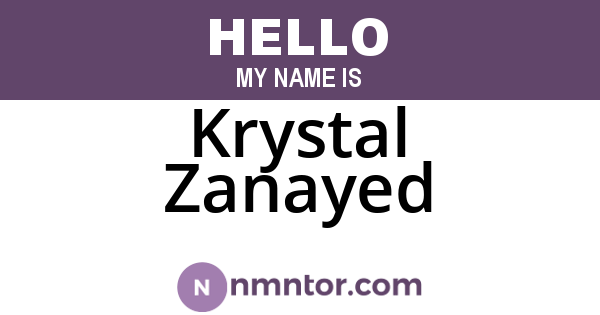 Krystal Zanayed