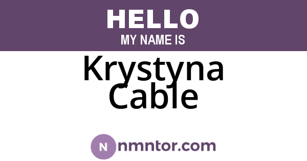 Krystyna Cable