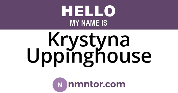 Krystyna Uppinghouse