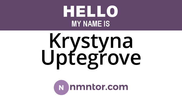 Krystyna Uptegrove