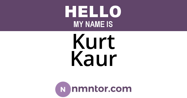 Kurt Kaur