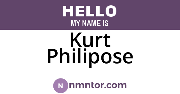 Kurt Philipose