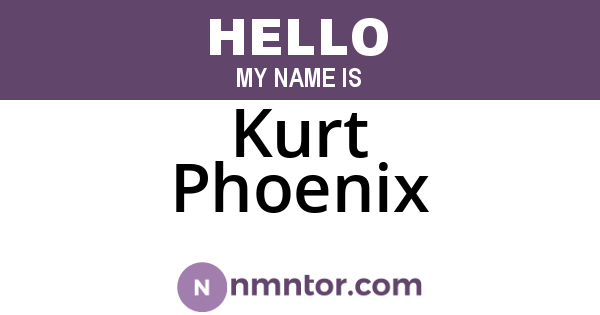Kurt Phoenix