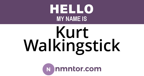 Kurt Walkingstick