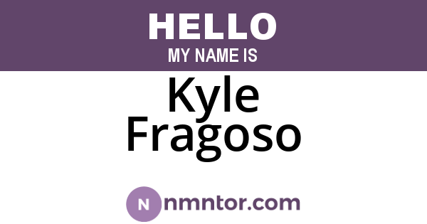 Kyle Fragoso