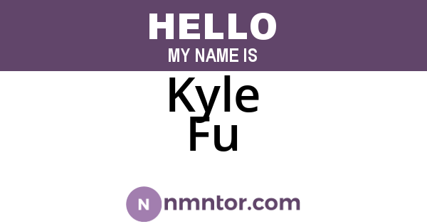 Kyle Fu