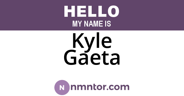 Kyle Gaeta