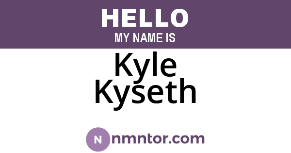 Kyle Kyseth