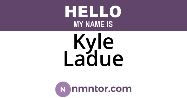 Kyle Ladue