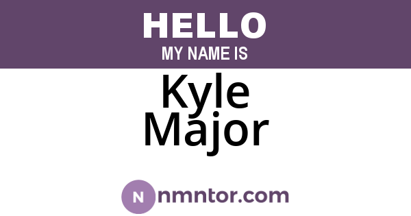 Kyle Major