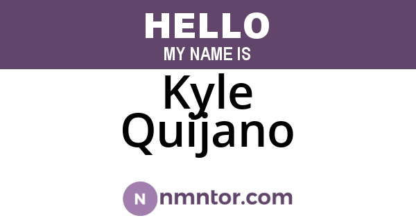 Kyle Quijano