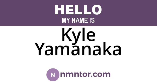 Kyle Yamanaka
