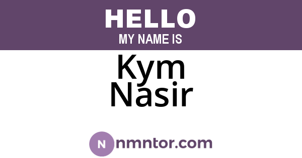 Kym Nasir