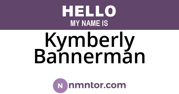 Kymberly Bannerman