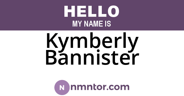 Kymberly Bannister