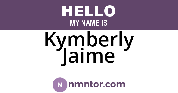 Kymberly Jaime