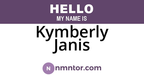 Kymberly Janis