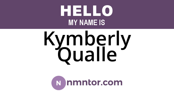 Kymberly Qualle