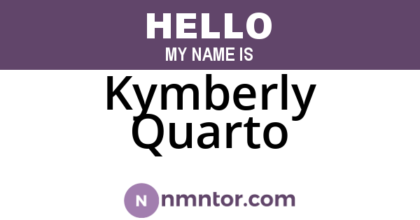 Kymberly Quarto