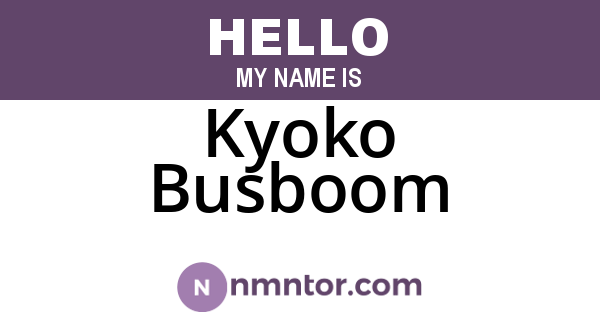 Kyoko Busboom