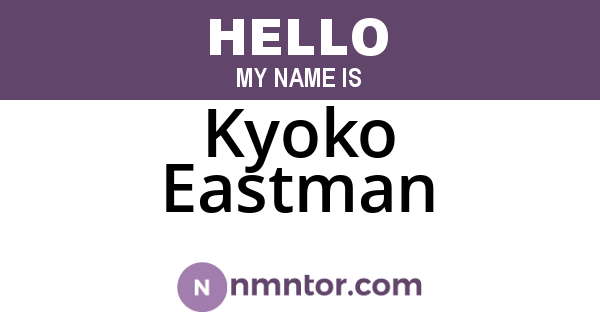 Kyoko Eastman