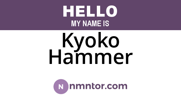 Kyoko Hammer