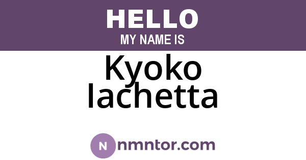 Kyoko Iachetta