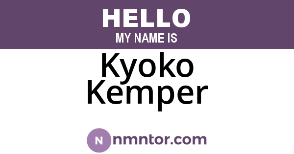 Kyoko Kemper