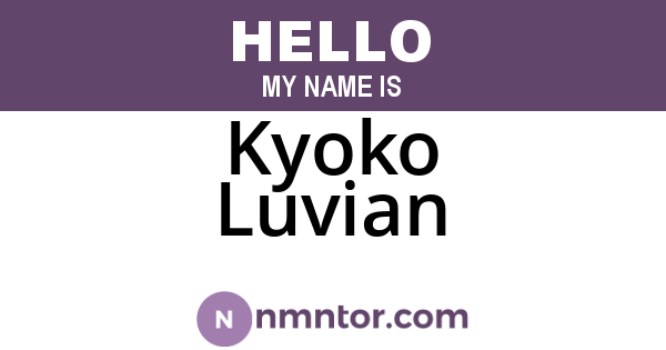 Kyoko Luvian