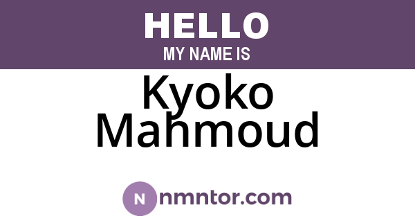 Kyoko Mahmoud