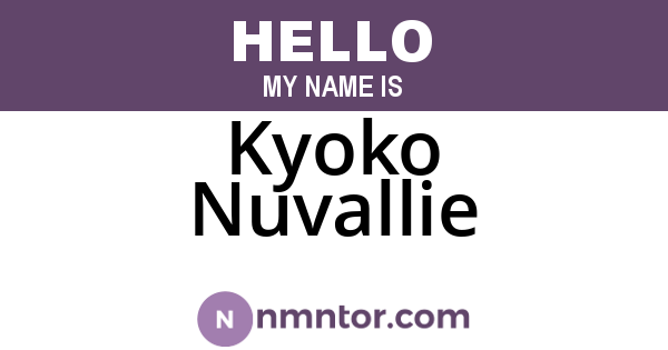 Kyoko Nuvallie