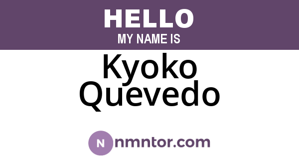 Kyoko Quevedo