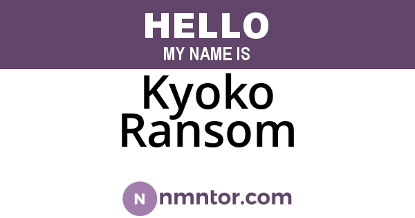 Kyoko Ransom