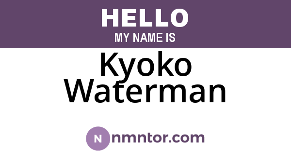 Kyoko Waterman