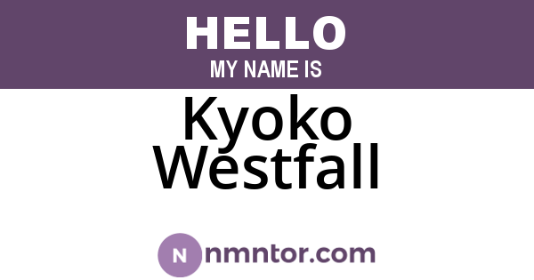 Kyoko Westfall