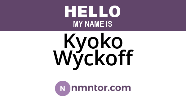 Kyoko Wyckoff