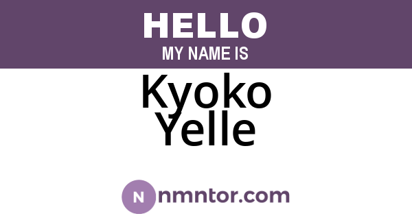 Kyoko Yelle