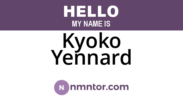 Kyoko Yennard