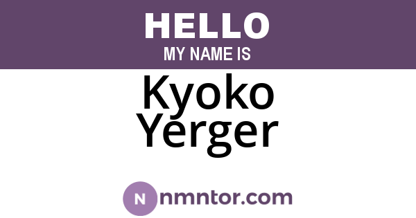 Kyoko Yerger