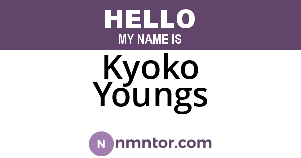 Kyoko Youngs